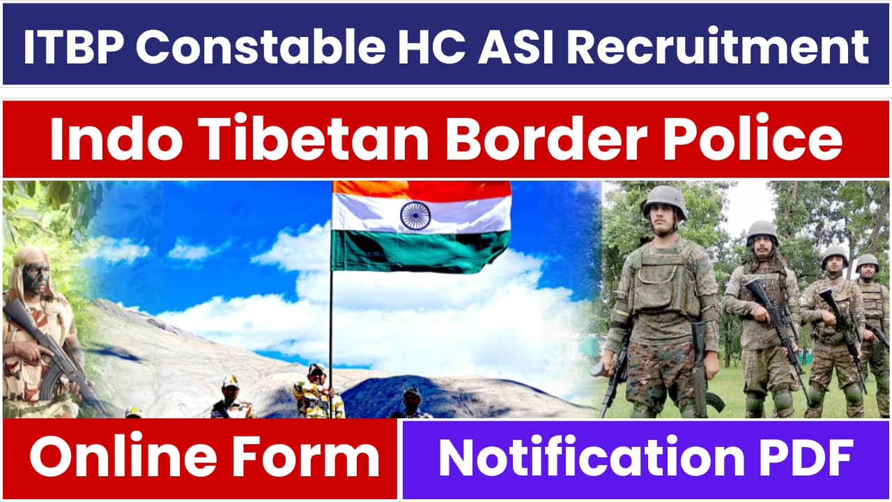 ITBP Constable HC ASI Recruitment 2024