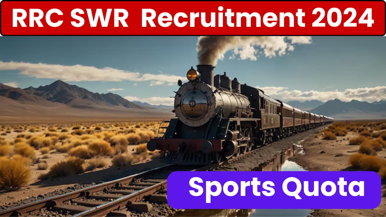 RRC SWR Sports Quota Recruitment 2024